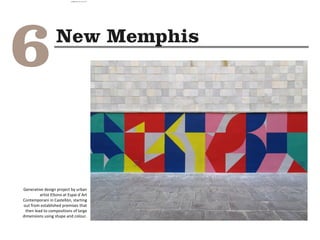 Generative design project by urban
artist Eltono at Espai d´Art
Contemporani in Castellón, starting
out from established premises that
then lead to compositions of large
dimensions using shape and colour.
camila@incefra.com.br 02 Jul 2017
 