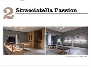 London Valentino shop - David Chipperfield
camila@incefra.com.br 02 Jul 2017
 