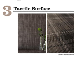 Taylor Art – Ceramica Sant’agostino
camila@incefra.com.br 02 Jul 2017
 