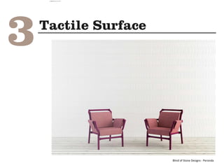 Blind of Stone Designs - Peronda
camila@incefra.com.br 02 Jul 2017
 