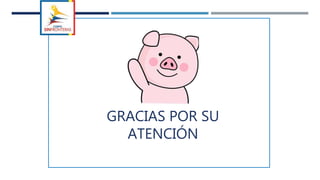 GRACIAS POR SU
ATENCIÓN
 