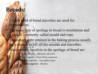 Bread Ropiness Cereals and Cereal Products (Source of Contamination and preservations ...