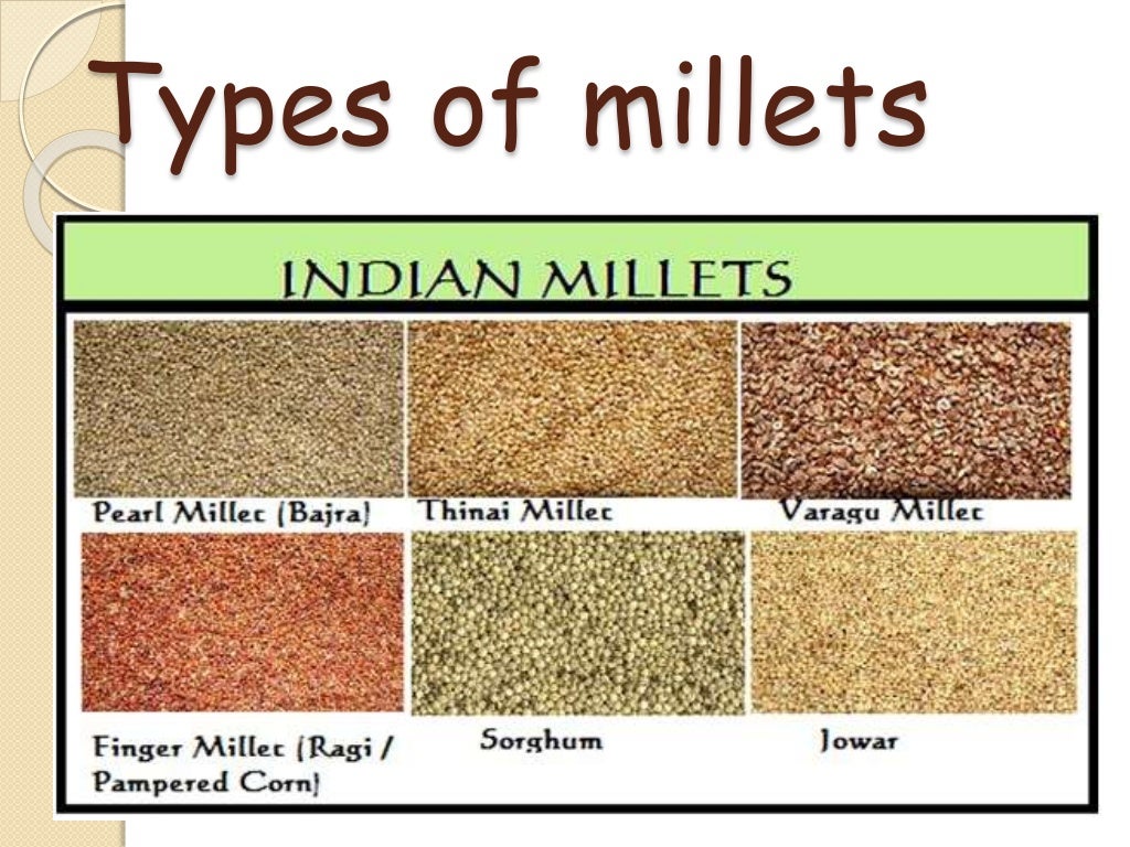 Cereals and millets