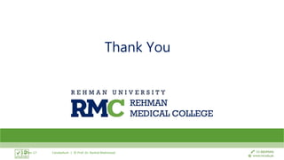 Thank You
12-Dec-17 Cerebellum | © Prof. Dr. Rashid Mahmood
 