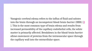 Cerebral Edema,etiology,pathophysiology.pptx