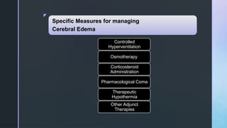 cerebral edema types management and description | PPTX