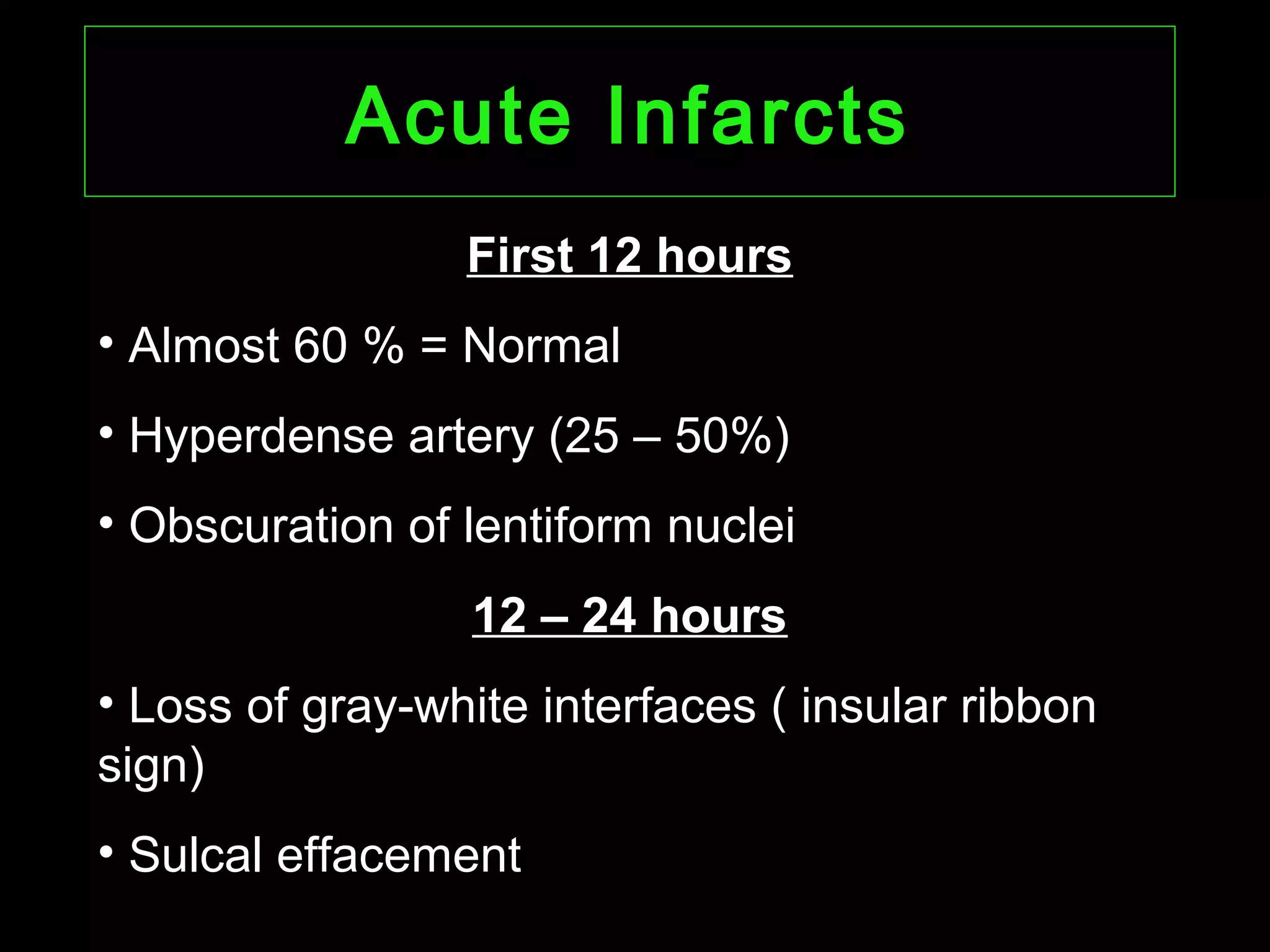 CT Imaging of Cerebral Ischemia and Infarction | PPT