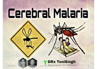 Cerebral malaria drx_tonisingh