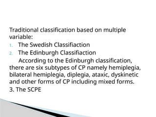Comprehensive Overview and Functional Classification of Cerebral Palsy ...