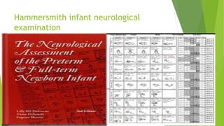 Hammersmith infant neurological
examination
 