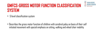 CEREBRAL PALSY BY DR ABHILASH ms orthoptx | PPTX