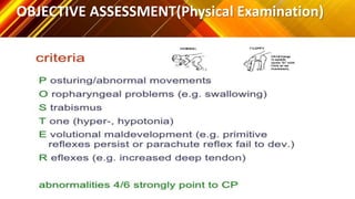 OBJECTIVE ASSESSMENT(Physical Examination)
 