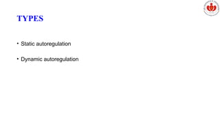 Cerebral physiology presentation with autoregulation | PPTX