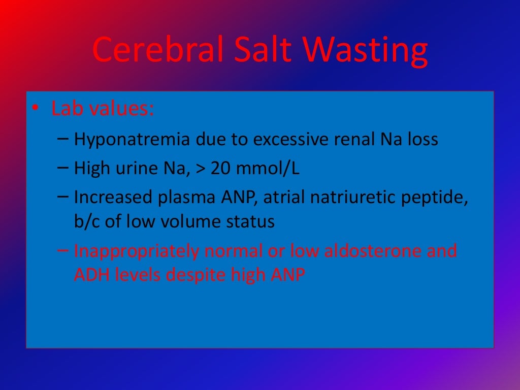 Cerebral salt wasting and siadh