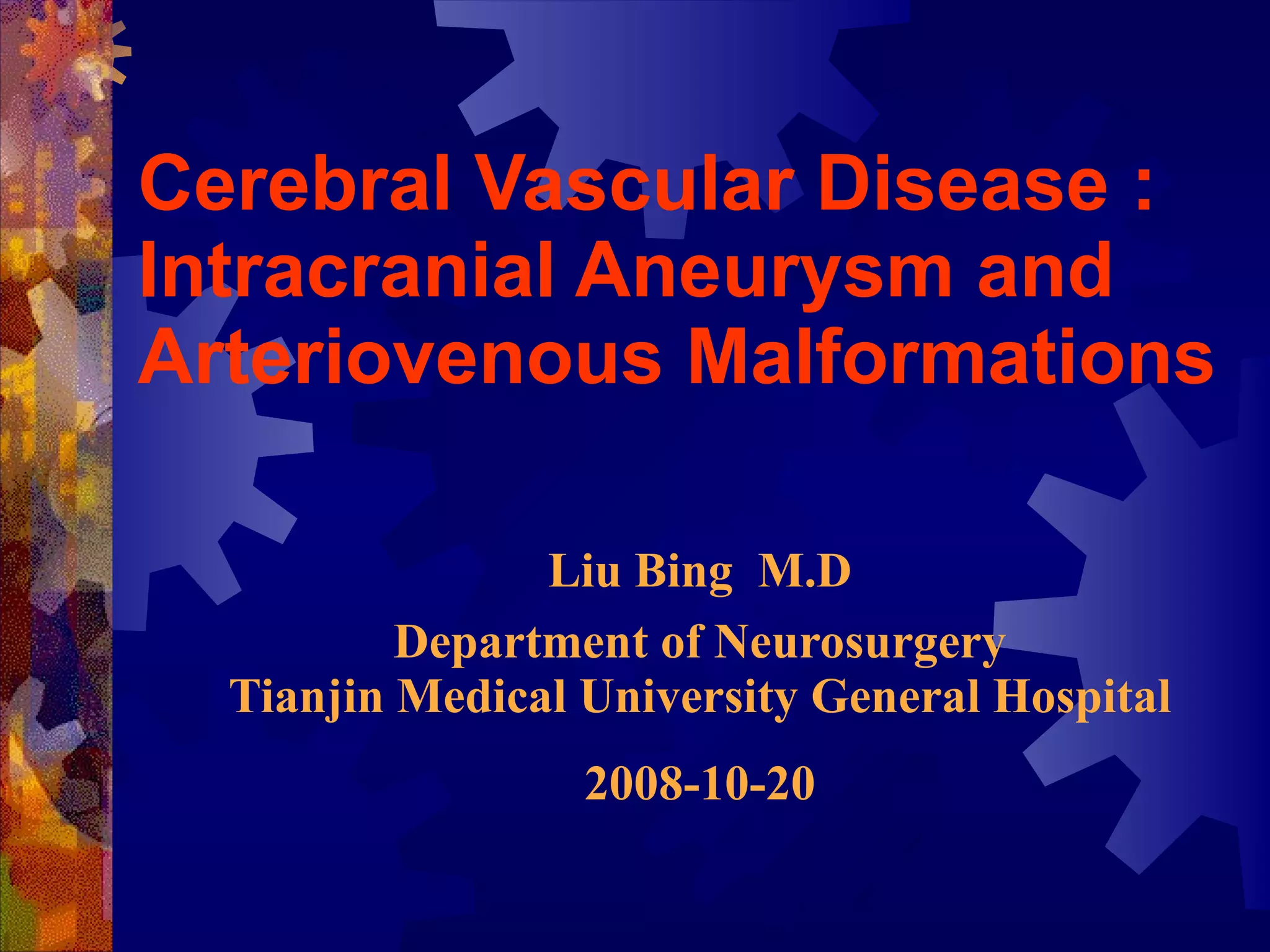 Cerebral Vascular Disease | PPT
