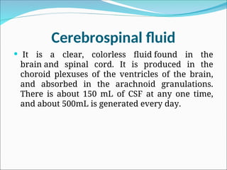 the formation and circulation of CEREBROSPINAL FLUID 2018.ppt