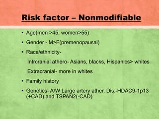 Nonmodifiable Risk Factor Cerebrovascular atherosclerosis | PPTX