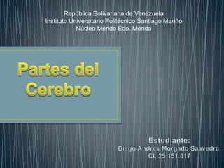 República Bolivariana de Venezuela 
Instituto Universitario Politécnico Santiago Mariño 
Núcleo Mérida Edo. Mérida 
 