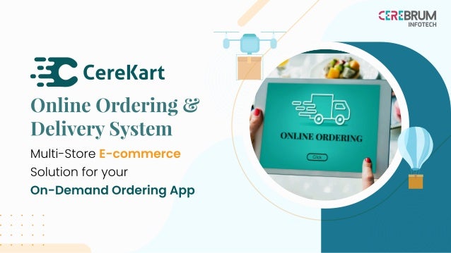 Multi-Store
Solution for your 

E-commerce
On-Demand Ordering App
 