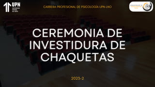 2023-2
CARRERA PROFESIONAL DE PSICOLOGÍA UPN-LNO
 