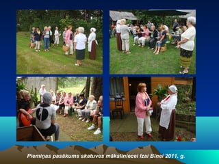 Piemiņas pasākums skatuves māksliniecei Izai Bīnei 2011. g.
 
