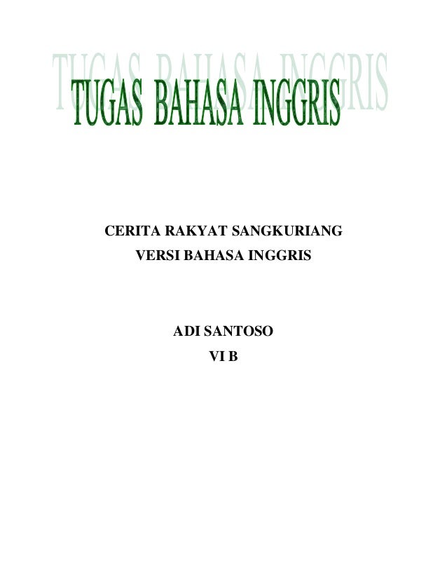 Cerita rakyat sangkuriang in english