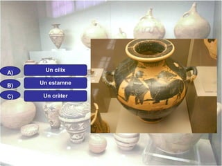 A)

Un cílix

B)

Un estamne

C)

Un cràter

 