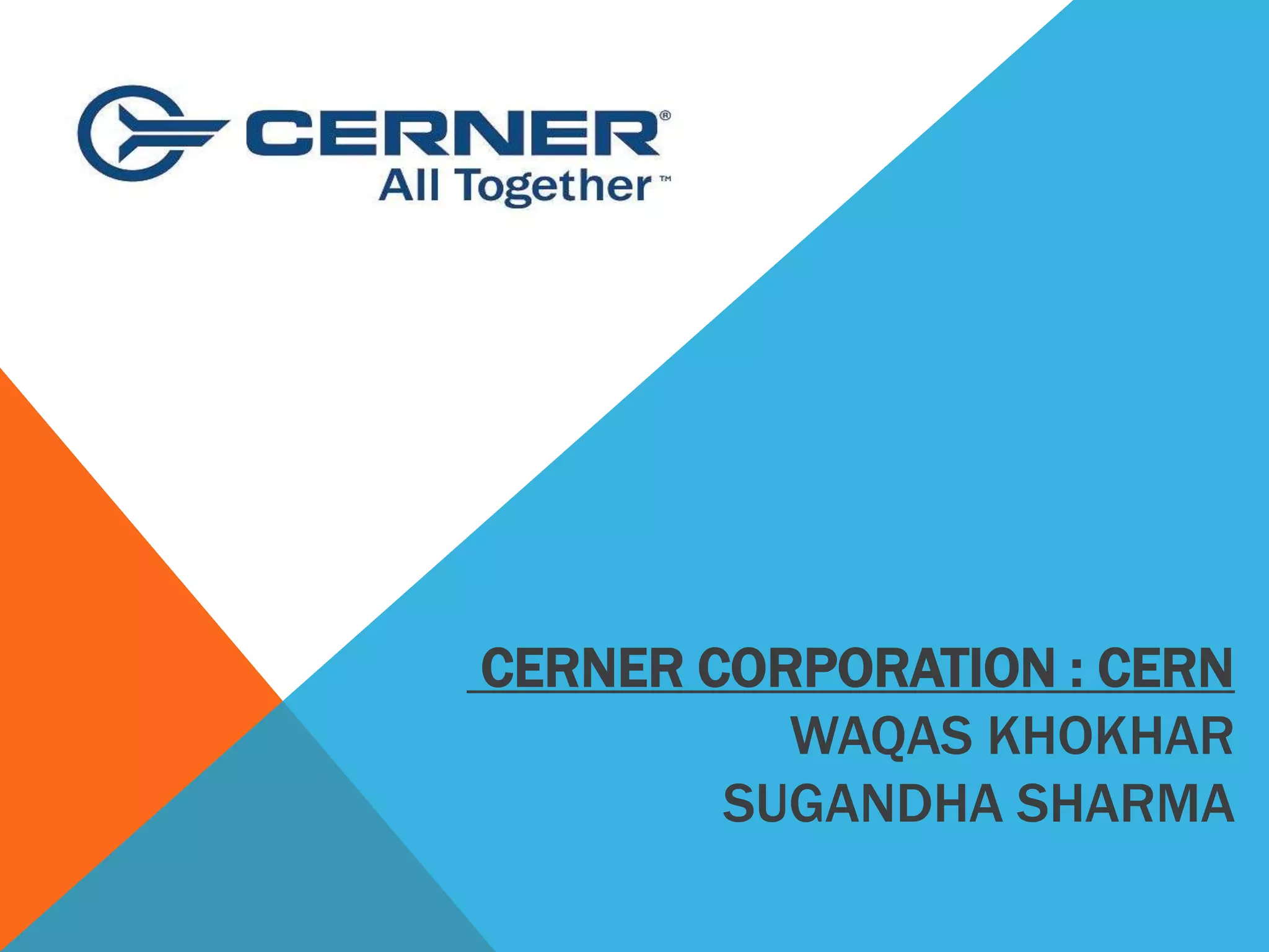 Cerner Corporation | PPTX | Healthcare Industry | Industries