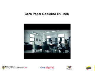 Cero Papel Gobierno en línea
 