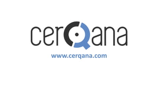 www.cerqana.com
 