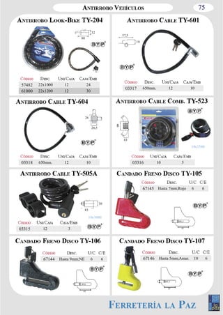75 
80 
32 
57482 22x1000 12 24 
61000 22x1200 12 30 03317 650mm. 12 10 
20,5 
26 
67144 Hasta 9mm;NE 6 6 
57,5 
18 
03318 650mm. 12 10 03316 10 5 
03315 12 3 
85 
30 
43 
67145 Hasta 7mm;Rojo 6 6 
7 Ø5,5 
41 
67146 Hasta 5mm;Amar. 10 6 
5 Ø5,5 
25 
9 Ø10 
65 
10x1500 
10x1000 
 