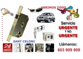 Cerrajeros Sant Celoni 603 909 909 serrallers
