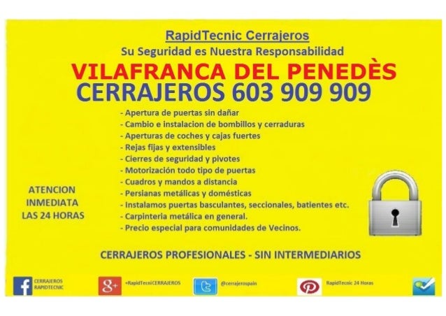 Cerrajeros Vilafranca del Penedes 603 909 909 serrallers