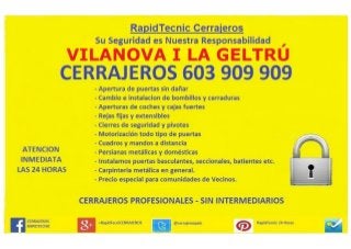 Cerrajeros Vilanova i la Geltru 603 909 909 serrallers