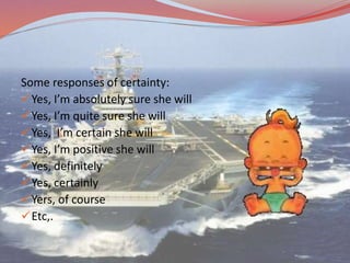 Certain Definitely Certainy n uncertainty | PPTX