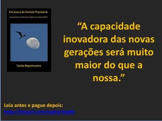 Serviços & produtos
sobre o Mundo 3.0
http://nepo.com.br/servicos
07 dicas para lidar
melhor
com o excesso de
informação
 