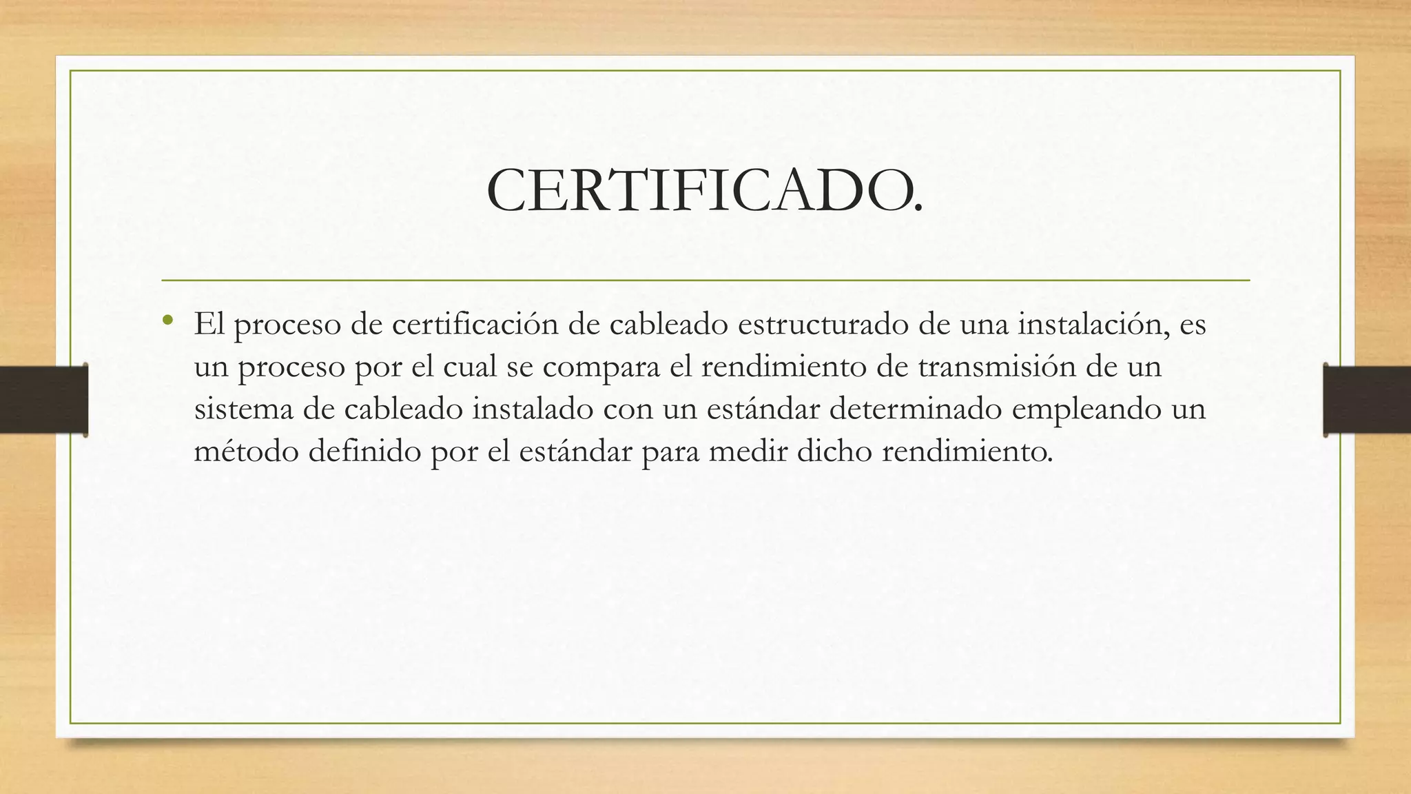 Certificación cableado estructurado | PPT
