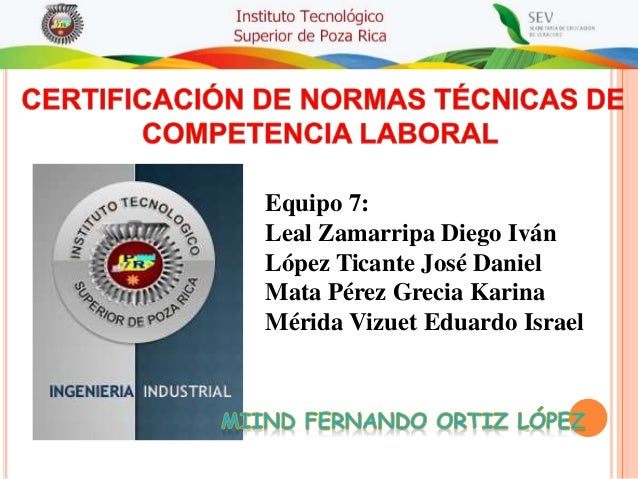 Certificación de normas técnicas de competencia laboral