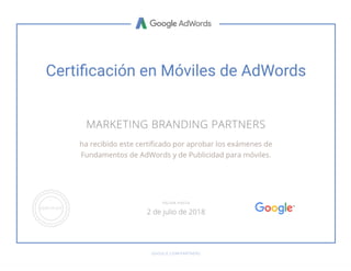 Marketing Branding Certificacion en Moviles de Google Ads