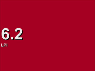 6.2 LPI 