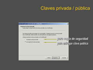 Claves privada / pública para entregar clave pública para copia de seguridad 