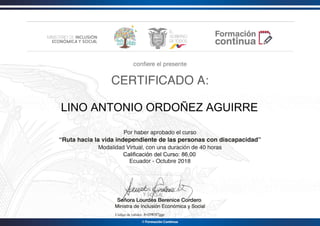 LINO ANTONIO ORDOÑEZ AGUIRRE
Calificación del Curso: 86,00
JrvDWH7ggc
Powered by TCPDF (www.tcpdf.org)
 