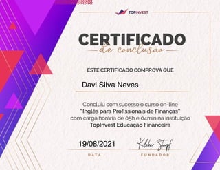 Davi Silva Neves
19/08/2021
 