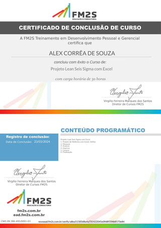 Certificado - FM2S - Alex Corrêa de Souza - Projeto Lean Seis Sigma com Excel.pdf