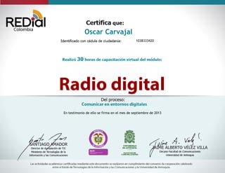 Oscar Carvajal 
1038333420 
En testimonio de ello se firma en el mes de septiembre de 2013 
