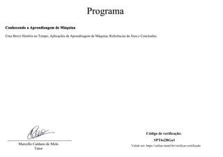 SPT6s2BGu1
Valide em: https://online.inatel.br/verificar-certificado
Powered by TCPDF (www.tcpdf.org)
 