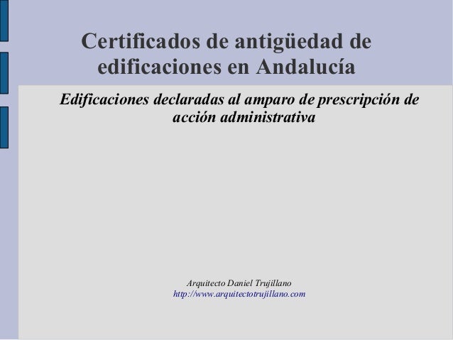 Certificados de antigüedad en Andalucía