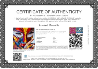 CERTIFICATE OF AUTHENTICITY
N° 20227798899738 | REFERENCE/ISNI: 3308272
I, Sophie Smith, certify that the collector’s item...