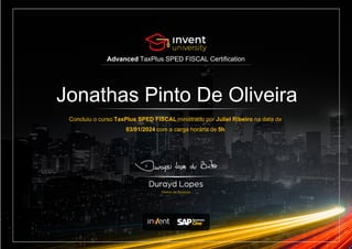 Advanced TaxPlus SPED FISCAL Certification
Jonathas Pinto De Oliveira
Concluiu o curso TaxPlus SPED FISCALministrado por Juliel Ribeiro na data de
03/01/2024 com a carga horária de 5h
 