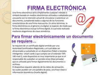 AutentificarLa identidad del usuario de forma electrónica ante terceros